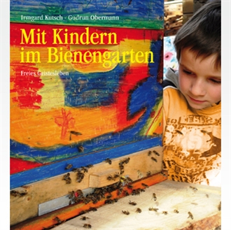 Mit Kindern im Bienengarten